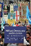  - Militant Democracy and Its Critics