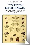 Jenkins, Bill - Evolution Before Darwin