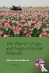 Berry, Philip A. - The War on Drugs and Anglo-American Relations
