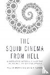 Brown, William, Fleming, David H. - Squid Cinema from Hell