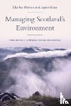 Charles Warren, Jayne Glass - Managing Scotland's Environment