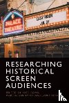  - Researching Historical Screen Audiences