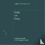  - Grey on Grey