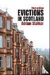 Stalker, Adrian - Evictions in Scotland