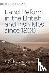 - Land Reform in the British and Irish Isles since 1800