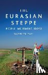 Ball, Warwick (Former Acting Director - The Eurasian Steppe