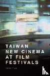 Tsai, Beth (Visiting Assistant Professor in East Asian Languages and Cultural Studies - Taiwan New Cinema at Film Festivals