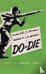 Biddle, Colonel A J D - Colonel A. J. D. Biddle's Do or Die