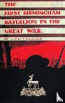Fairclough, J E B - The First Birmingham Battalion in the Great War 1914-1919