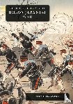 Committee of Imperial Defence - The Official History of the Russo-Japanese War