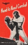 Bureau of Aeronautics U S Navy 1943 - Hand-To-Hand Combat