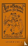 Edwards, William - ART OF BOXING AND SCIENCE OF SELF DEFENCE