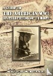 Eisenhower, Major Dwight - A GUIDE TO THE WW1 BATTLEFIELDS OF EUROPE Prepared by the American Battle Monuments Commission