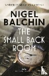 Balchin, Nigel - The Small Back Room
