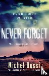 Bussi, Michel - Never Forget