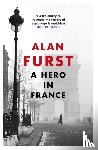 Furst, Alan - A Hero in France