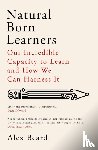 Beard, Alex - Natural Born Learners