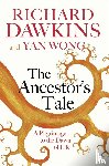 Dawkins, Prof Richard, Wong, Yan - The Ancestor's Tale