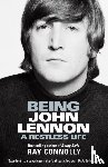 Connolly, Ray - Being John Lennon