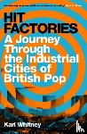 Whitney, Karl - Hit Factories