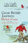 Crane, Nicholas - Great British Journeys