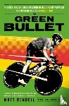 Rendell, Matt - The Green Bullet