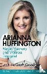 Goodman, Leah McGrath - Arianna Huffington