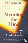 Kamm, Oliver - Mending the Mind