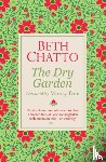 Chatto, Beth - The Dry Garden