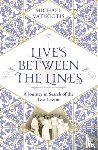 Vatikiotis, Michael - Lives Between The Lines
