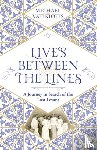 Vatikiotis, Michael - Lives Between The Lines