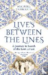 Vatikiotis, Michael - Lives Between The Lines
