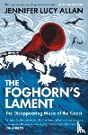 Allan, Jennifer Lucy - The Foghorn's Lament