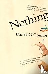 O'Connor, Daniel - Nothing