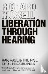 Russell, Richard - Liberation Through Hearing