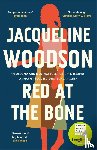 Woodson, Jacqueline - Red at the Bone