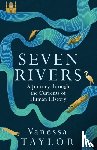 Taylor, Vanessa - Seven Rivers