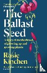 Kinchen, Rosie - The Ballast Seed