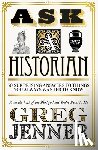 Jenner, Greg - Ask A Historian