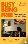 Forrest, Emma - Busy Being Free