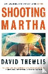 Thewlis, David - Shooting Martha