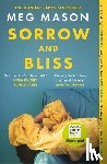 Mason, Meg - Sorrow and Bliss - Longlisted for the Women's Prize for Fiction 2022