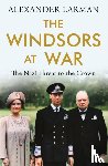 Larman, Alexander - The Windsors at War - As seen on Channel 4’s Edward vs George
