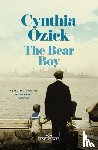 Ozick, Cynthia - The Bear Boy