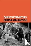 Tarantino, Quentin - Cinema Speculation