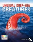 Gaffney, Kelly - Unusual Deep-sea Creatures