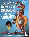 Gassman, Julie (Managing Editor) - Do Not Bring Your Dragon to the Library