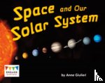 Giulieri, Anne - Space and Our Solar System
