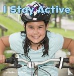 Rustad, Martha E. H. - I Stay Active