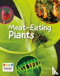 Gaffney, Kelly - Meat-Eating Plants